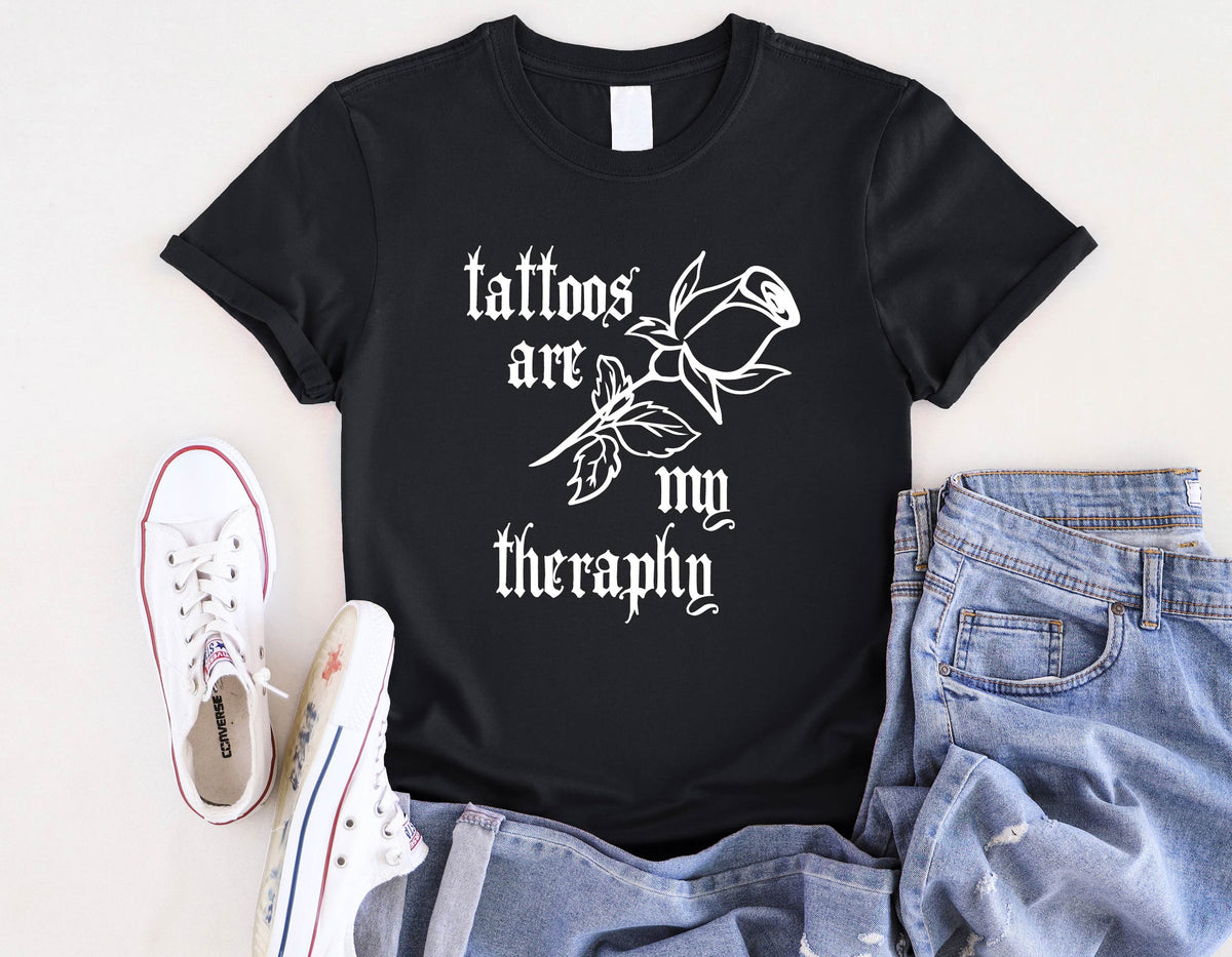 Tattoos Are My Therapy Shirt