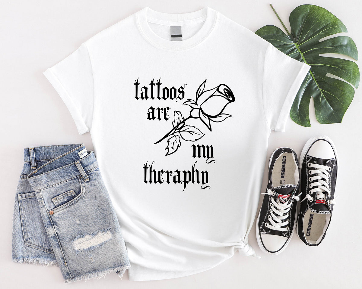 Tattoos Are My Therapy Shirt