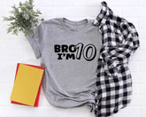 Bro I'm 10 Shirt