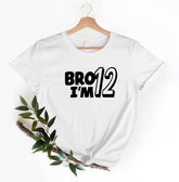 Bro I'm 12 Shirt