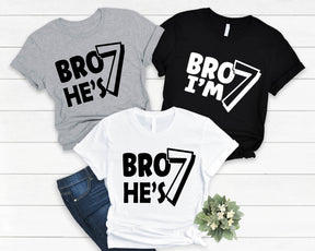 Bro I'm 7 Shirt