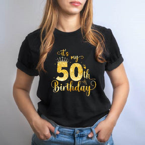 It's My 50th Birthday T shirt