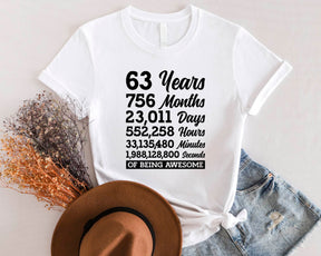 63 Years 756 Months Of Being Awesome T-shirt