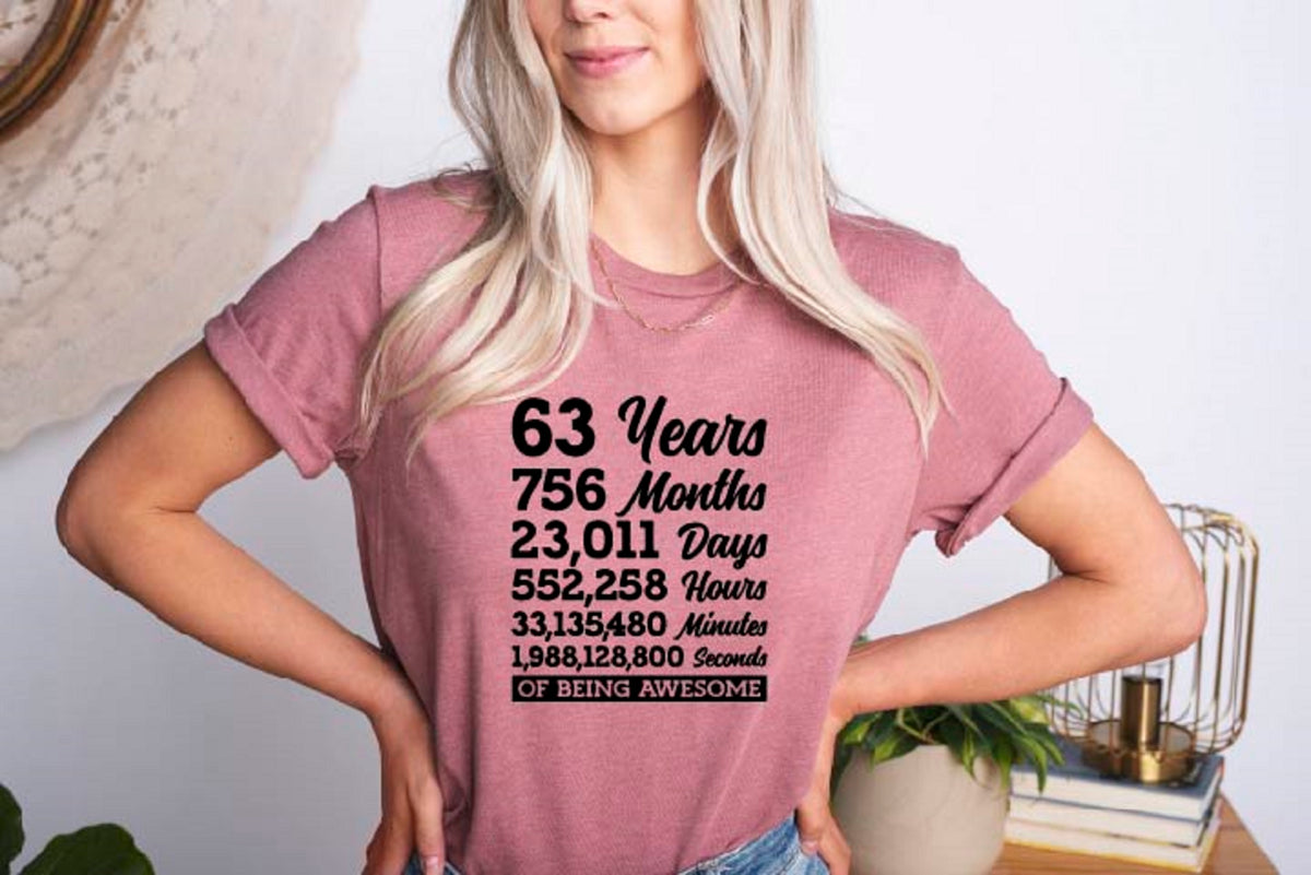 63 Years 756 Months Of Being Awesome T-shirt