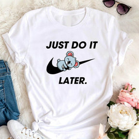 Just Do It Later Funny Koala Bear Shirt