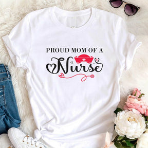 Proud Mom Of A Nurse Shirt