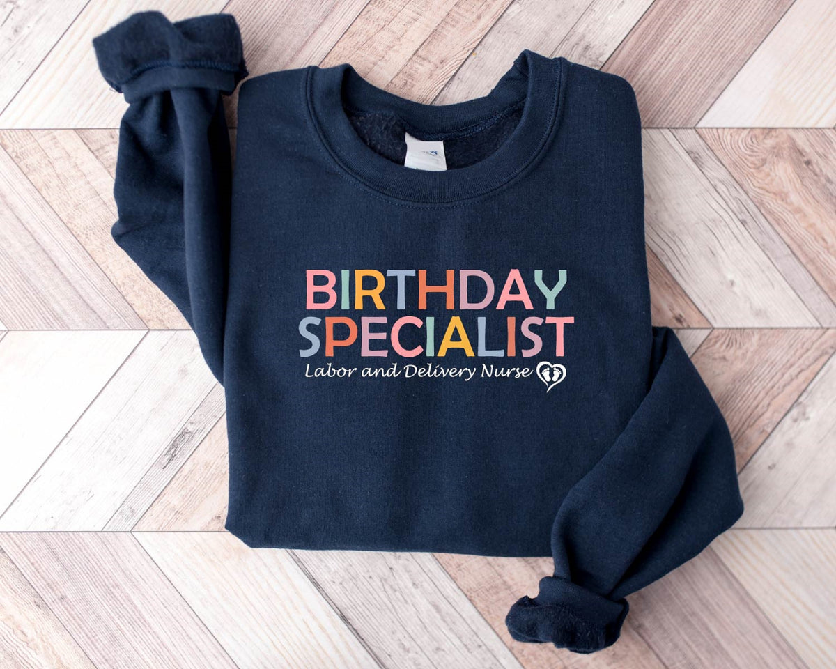 Labor and Delivery Sweat Shirt