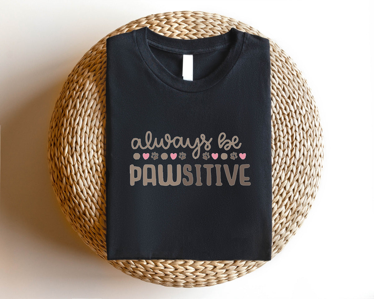 Stay Pawsitive Shirt