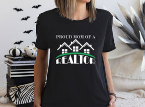 Proud Mom Of A Realtor Shirt