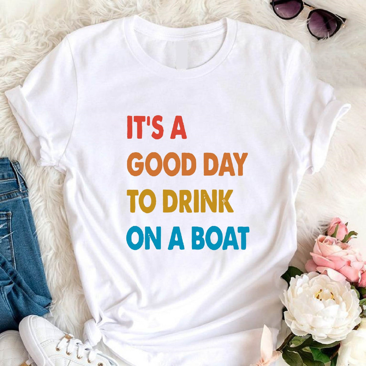 It's A Good Day to Drink On A Boat Shirt