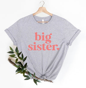 Big Sister Little Sister Shirt