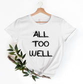 All Too Well Shirt