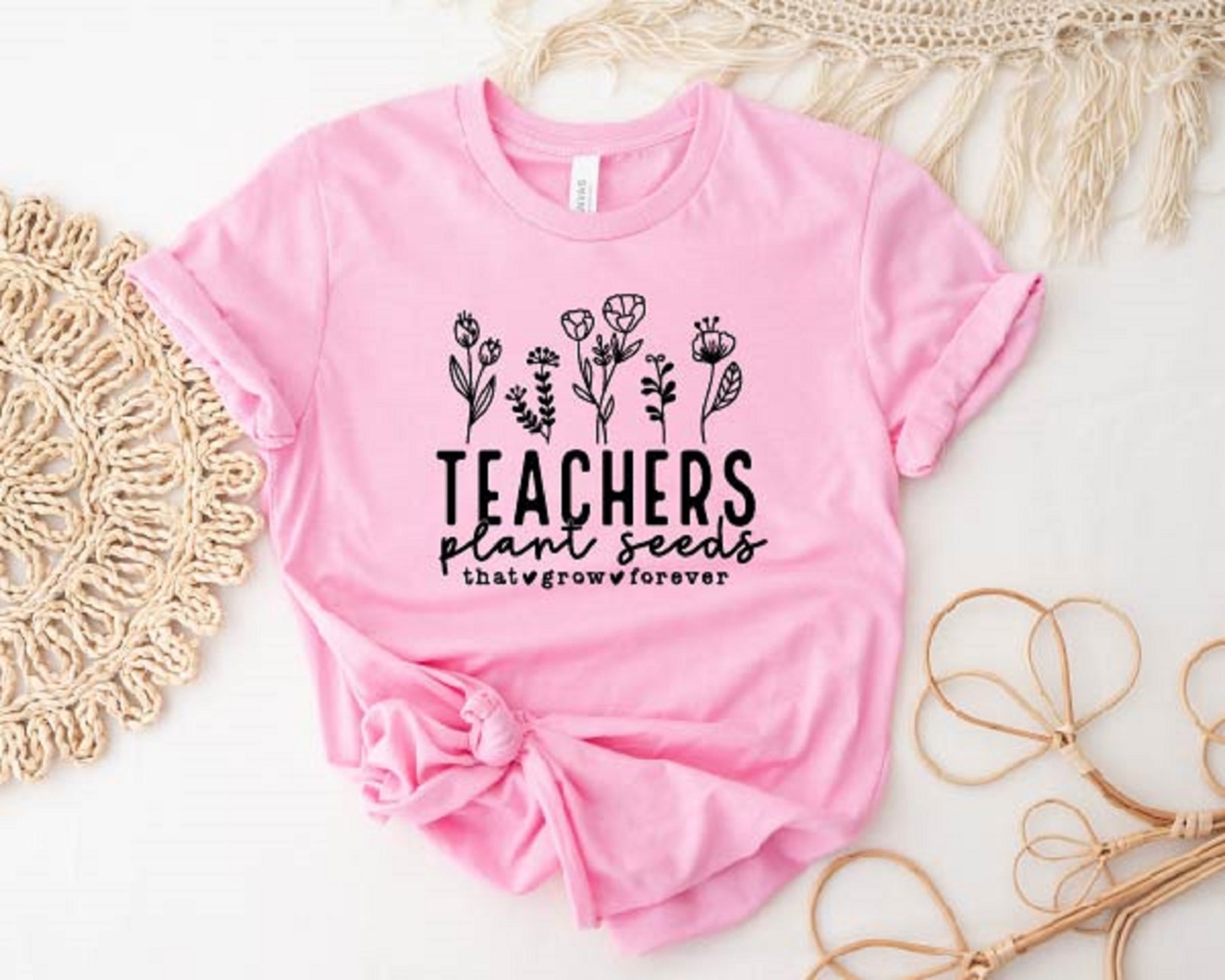 Teacher Plant Seeds That Grow Forever Tee