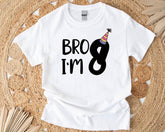 Bro I'm 8 Shirt