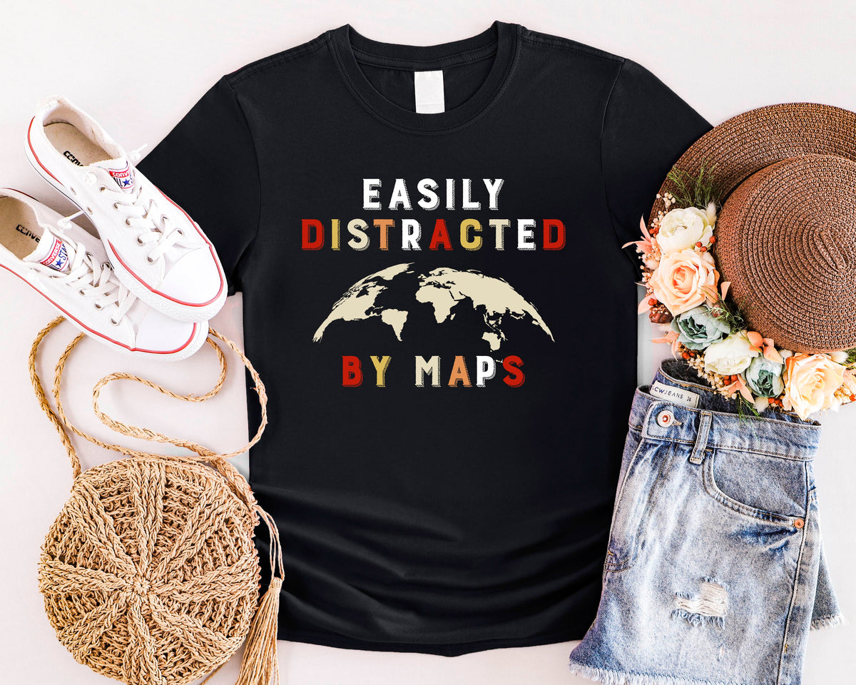 Easily Distracted By Maps Shirt