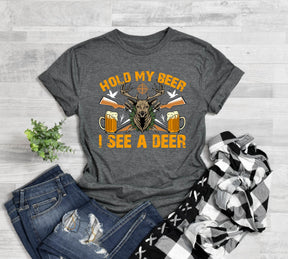 Hold My Beer I See a Deer Shirt