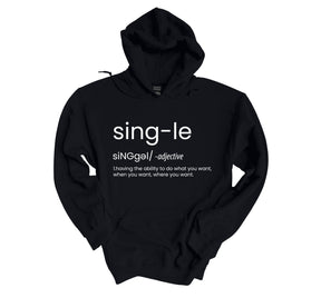 Single Definition T-shirt/Sweatshirt