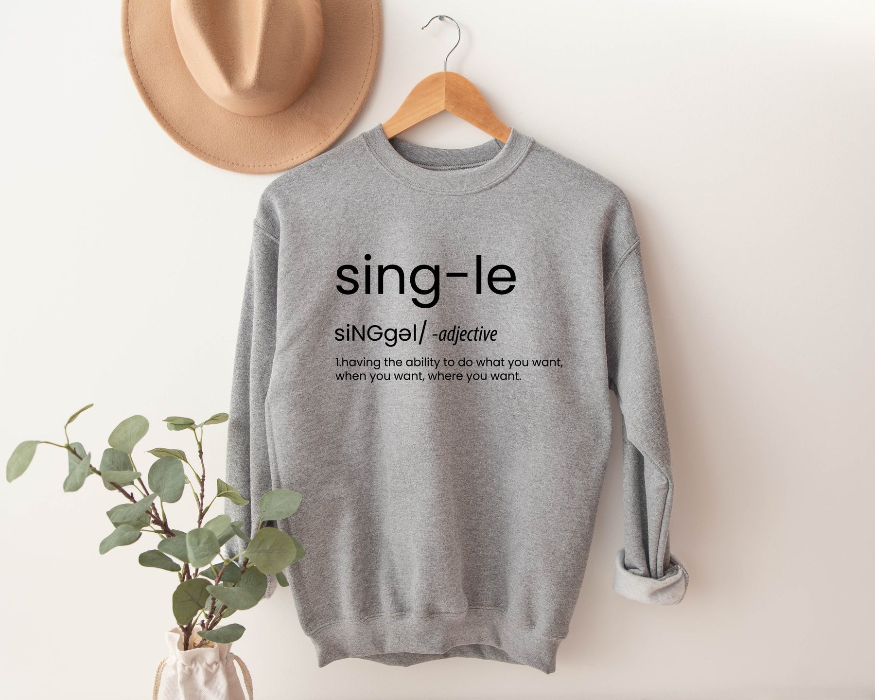 Single Definition T-shirt/Sweatshirt