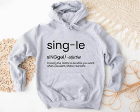 Single Definition T-shirt/Sweatshirt