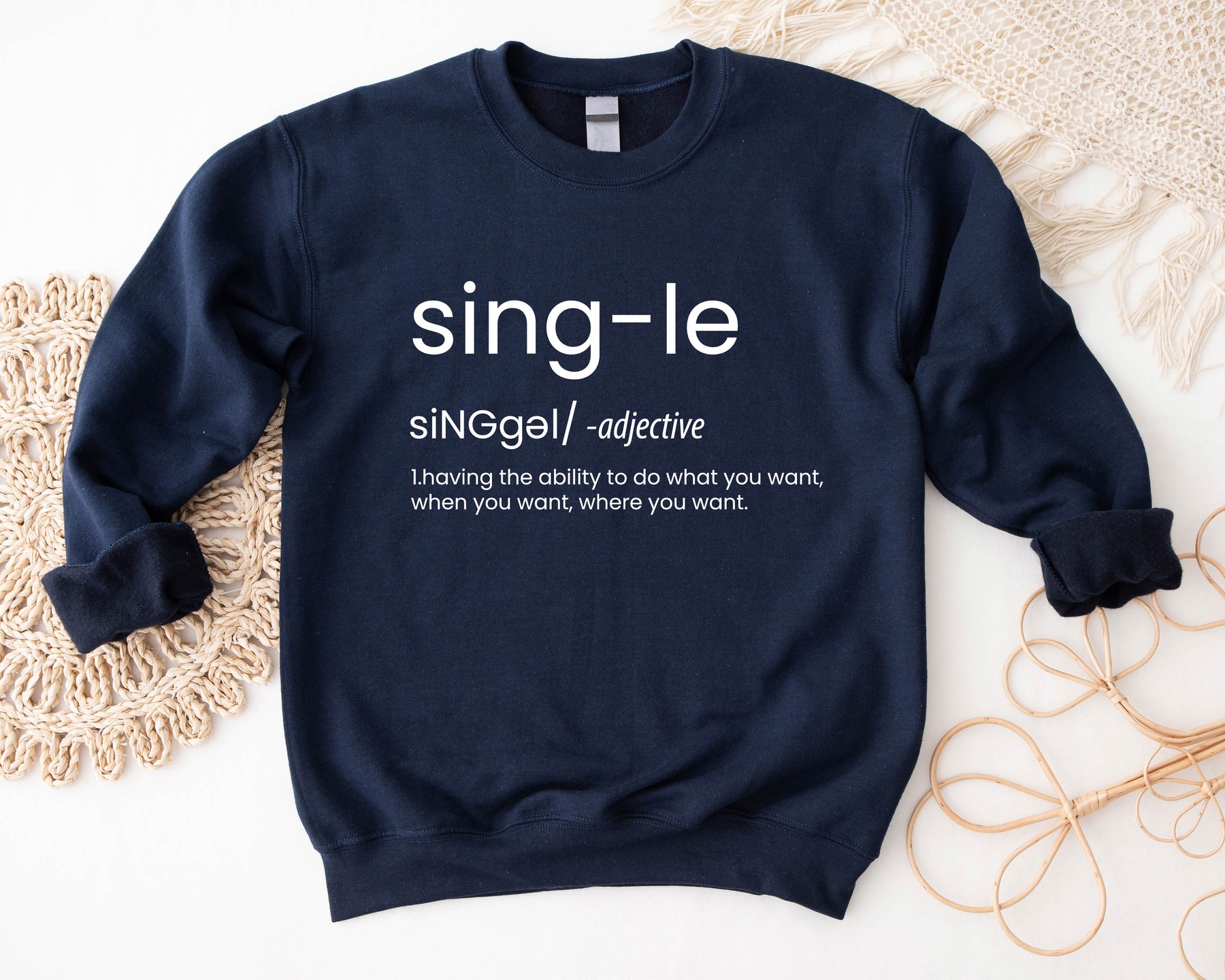 Single Definition T-shirt/Sweatshirt