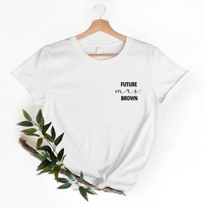 Future Mrs Shirt