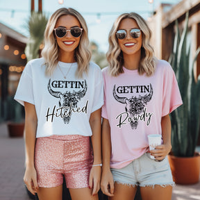 Gettin Hitched Shirt, Getting Rowdy Tee