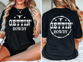 Front Back Gettin' Hitched T-Shirt, Getting Rowdy