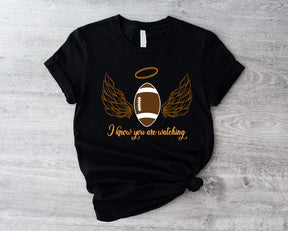 I KNOW YOU ARE WATCHING FOOTBALL SHIRT