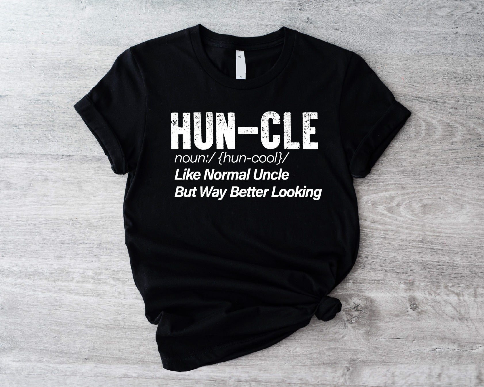 HUN-CLE UNCLE SHIRT