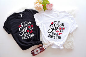 Oh Sip It's A Girl Trip Shirt, Bachelorette Vacation