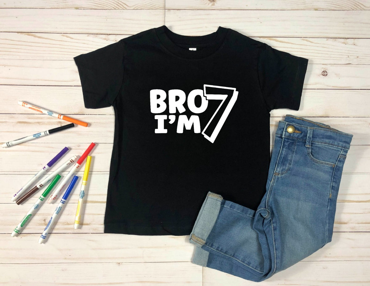 Bro I'm 7 Shirt