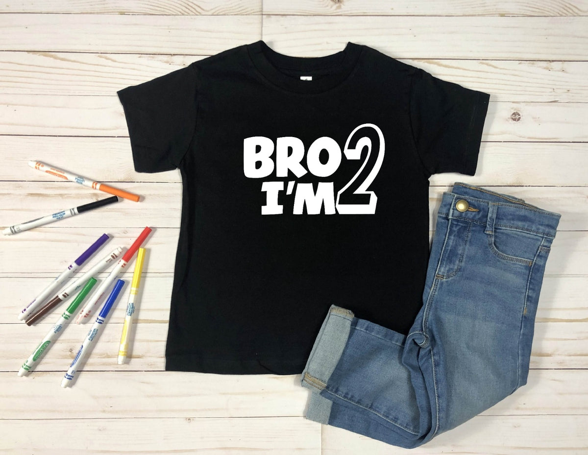 Bro I'm 2 Shirt