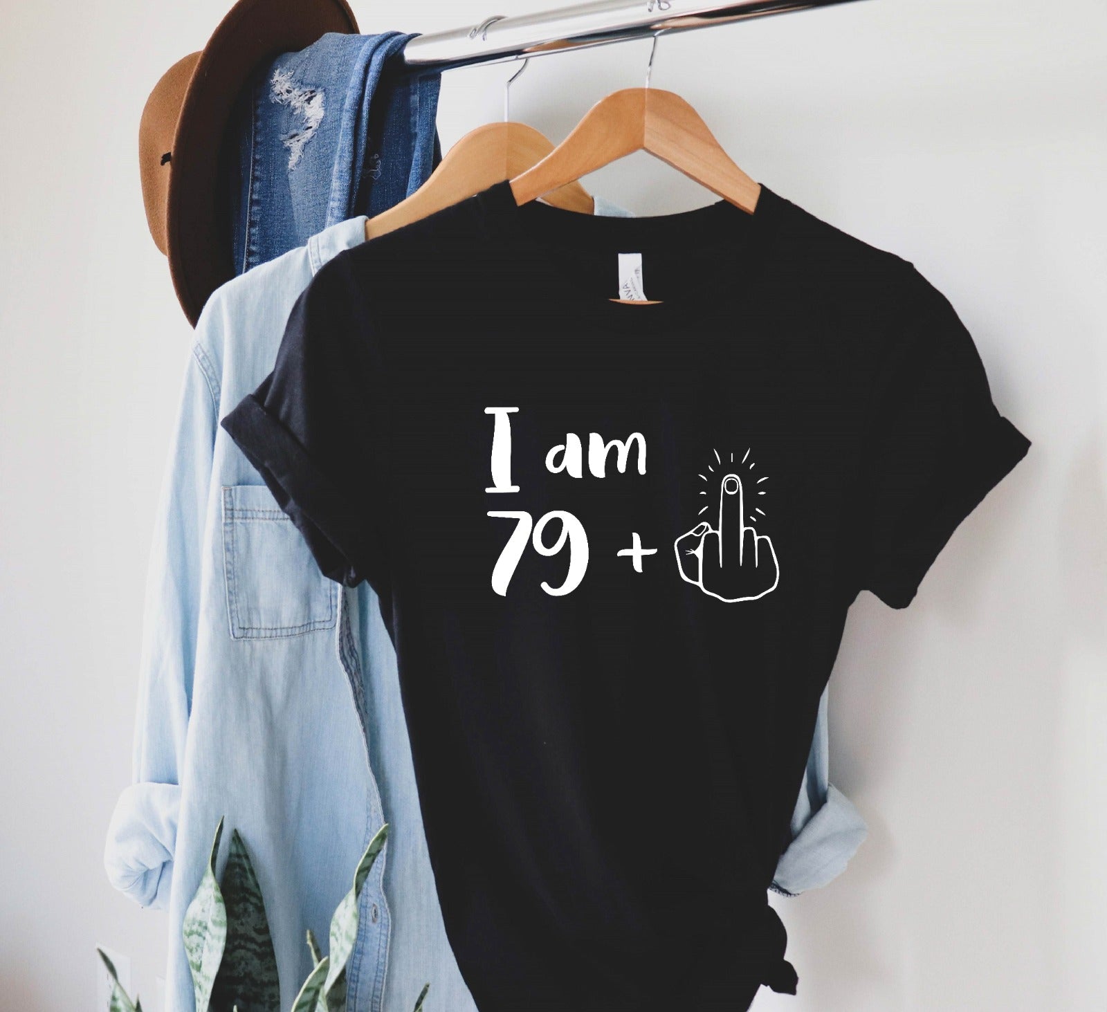 I Am 79 Plus 1 Funny 80th Birthday Shirt