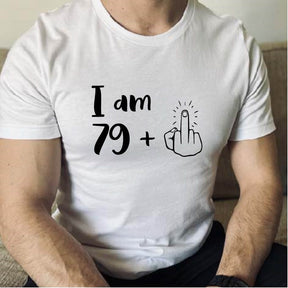 I Am 79 Plus 1 Funny 80th Birthday Shirt