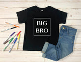 Big Brother Shirt