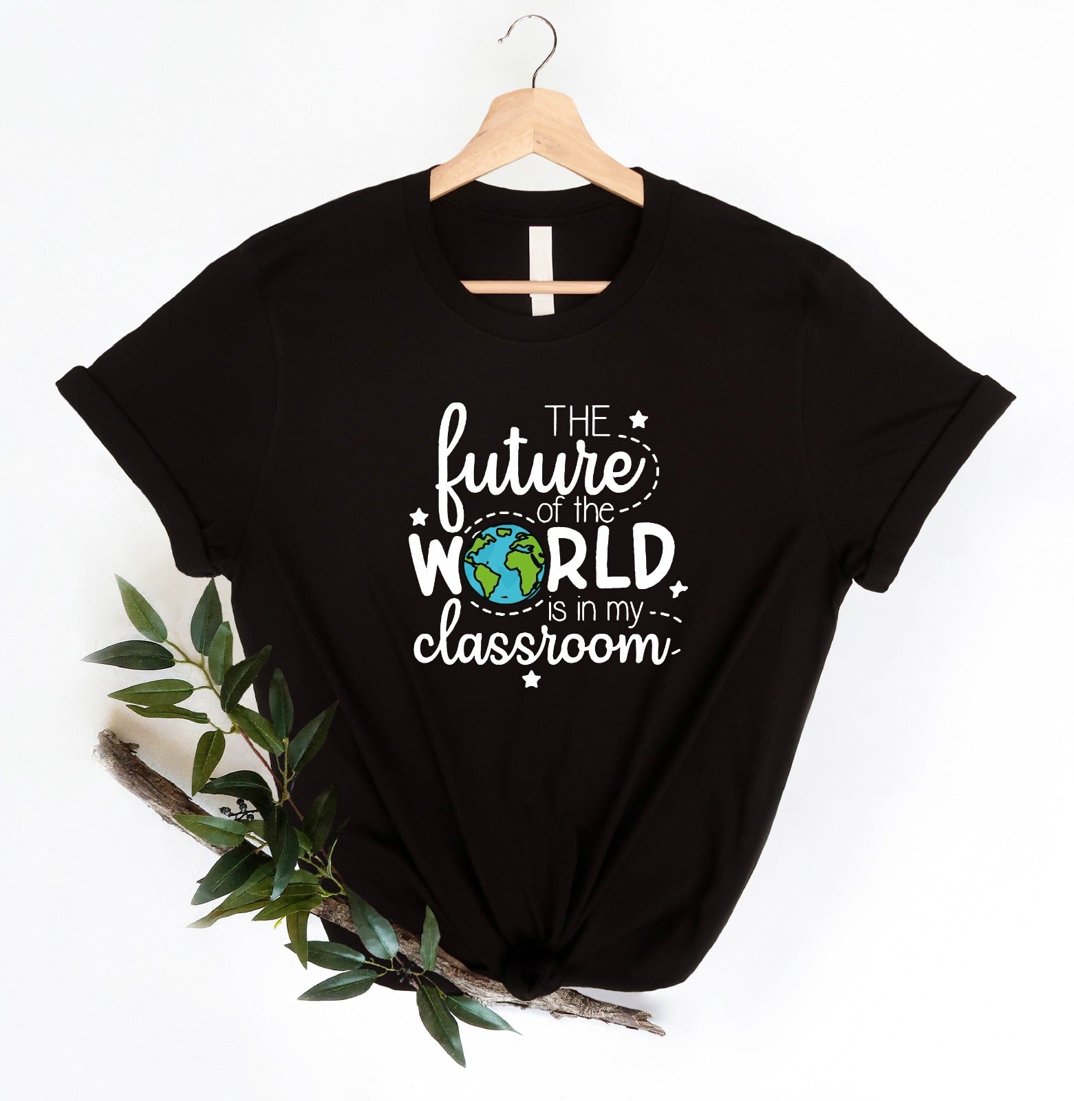 The Future of The World Is In My Classroom