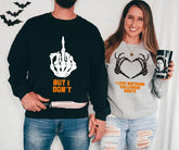 Couples Halloween Sweatshirt, I Love Matching, But I Don't